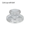 Clear glass carb cap with belt-like rim design for dab rig, ideal carb cap replacement